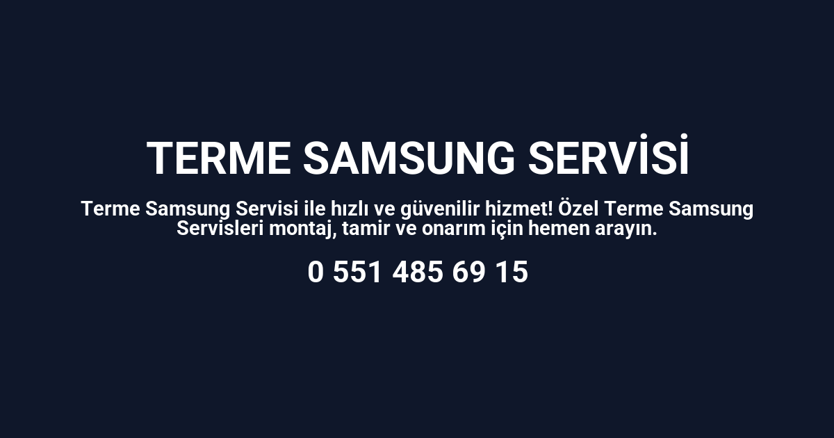 Terme Samsung Servisi